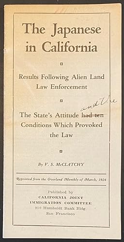 The Japanese in California. Results following Alien Land Law enforcement. The State's attitude ha...