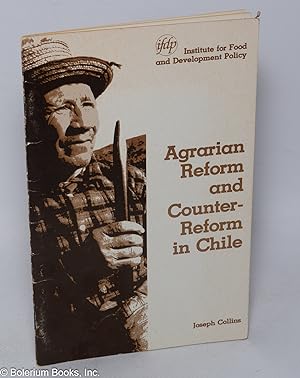 Agrarian Reform and Counter-Reform in Chile