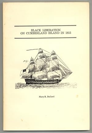 Black Liberation on Cumberland Island in 1815