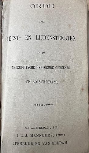 Theology 1864 | Orde der feest- en lijdensteksten voor de Nederduitsche Hervormde Gemeente te Ams...