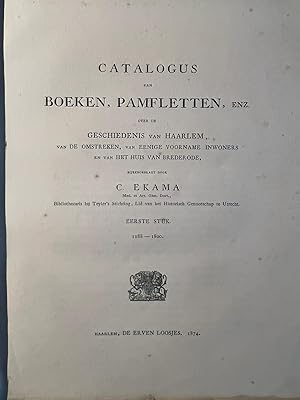 Book catalogue Haarlem 1874 | Catalogus van boeken, pamfletten, enz over de Geschiedenis van Haar...