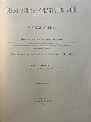 Science 1903 First edition | Germination et implantation du gui. Viscum album par Ch. F. J. Guéri...