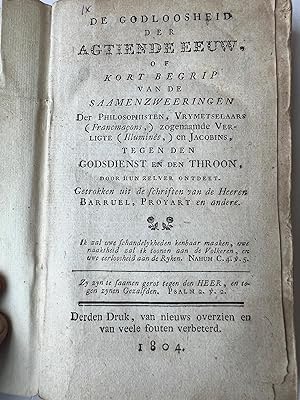 Freemasonry Vrijmetselarij 1804 | De godloosheid der agtiende eeuw of kort begrip van de saamenzw...