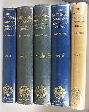 The Chronicles of the East India Company Trading to China 1635-1834. Original First Edition, Comp...