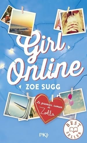 Girl online - Zoe Sugg Aka Zoella