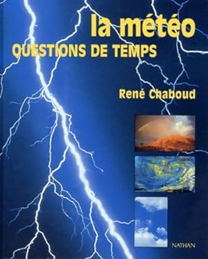 La m t o questions de temps  dition1996 - Chaboud