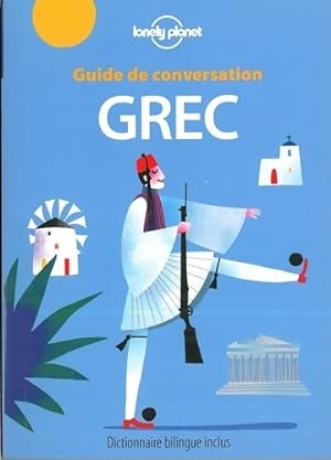 Guide de conversation Grec - 4ed - Thanasis Spilias