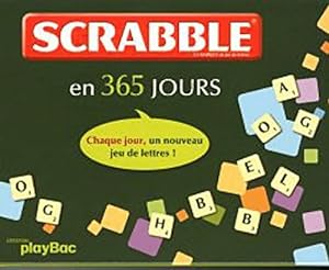 Scrabble en 365 jours - Collectif