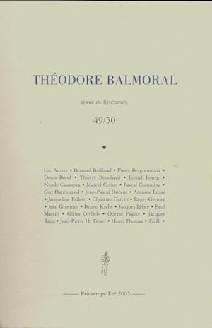 Th odore Balmoral n 49/50 - Collectif