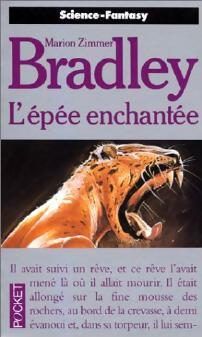 La romance de T n breuse Tome II : L' p e enchant e - Marion Zimmer Bradley