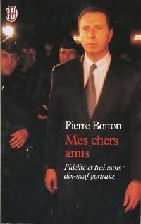 Mes chers amis - Pierre Botton