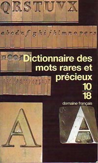 Dictionnaire des mots rares et pr?cieux - Inconnu