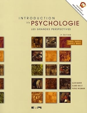 Intro ? la psychologie 2e Ed - les grandes perspectives - Carol Tavris