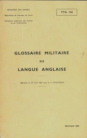 Glossaire militaire de langue anglaise - Collectif