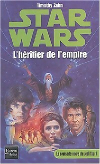 Starwars 4 : L'h?ritier de l'Empire - Timothy Zahn