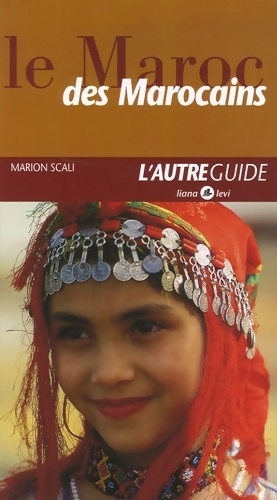 Le Maroc des marocains NED - Marion Scali