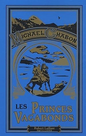 Les princes vagabonds - Michael Chabon