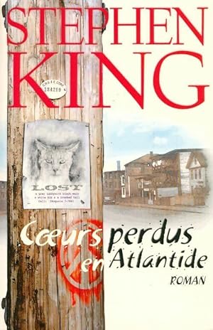 Coeurs perdus en Atlantide - Stephen King