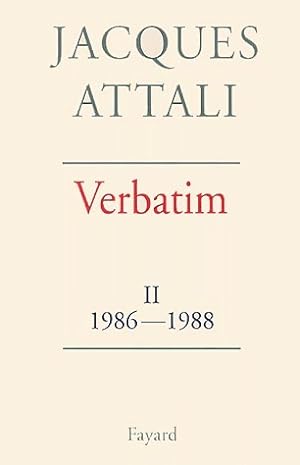 Verbatim II : 1986-1988 - Jacques Attali