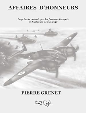 Affaires d'honneur - Pierre Grenet