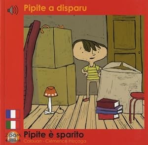 Pipite a disparu : Edition billingue fran?ais-italien - Calouan