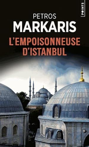 L'Empoisonneuse d'Istanbul - Petros Markaris