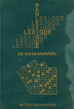 Lexique du mots-croisiste 1976 - Collectif