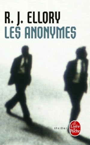 Les anonymes - R.J. Ellory
