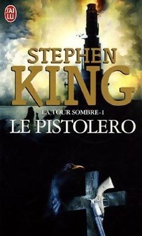 La tour sombre Tome I : Le pistolero / Les petites soeurs d'Elurie - Stephen King