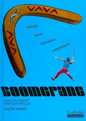 Le Boomerang - Jean-Luc Porquet