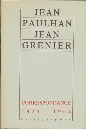 Correspondance 1925-1968 - Jean Paulhan