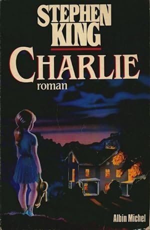 Charlie - Stephen King