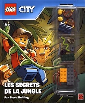 LEGO CITY LES SECRETS DE LA JUNGLE - Steve Behling