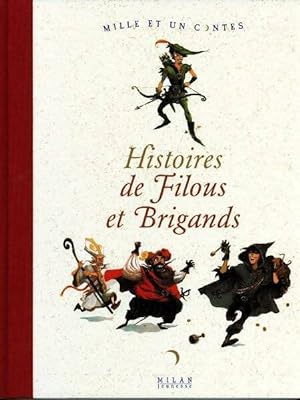 Histoires de filous et brigands - S?bastien Mourrain