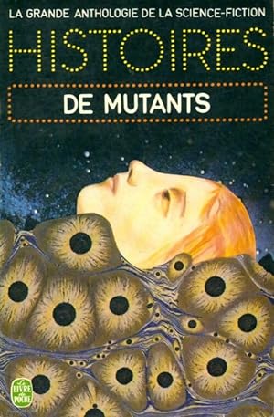 Histoires de mutants - Inconnu