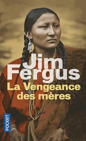 La Vengeance des m?res - Jim Fergus