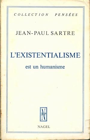 L'existentialisme est un humanisme - Jean-Paul Sartre