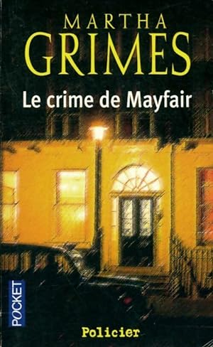 Le crime de Mayfair - Martha Grimes