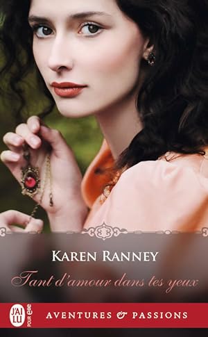 Tant d'amour dans tes yeux - Karen Ranney