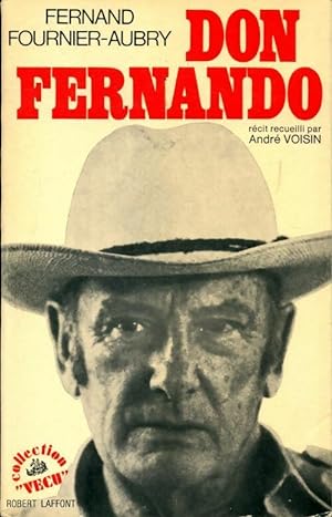 Don Fernando - Fernand Fournier-Aubry