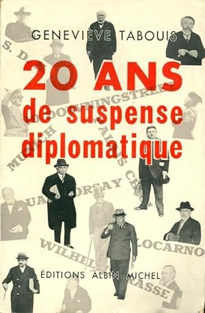 20 ans de suspense diplomatique - Genevi?ve Tabouis