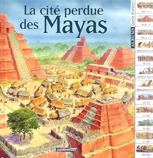La cit? perdue des mayas - Nicholas Harris
