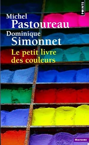 Le petit livre des couleurs - Michel Pastoureau