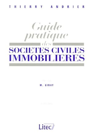 Soci t s civiles immobili res 4e  dition - Thierry Andrier