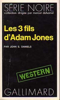 Les 3 fils d'Adam Jones - John S. Daniels