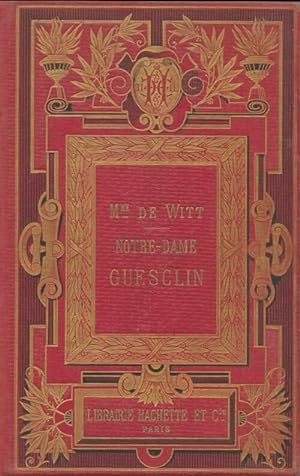 Notre-Dame Guesclin - Madame Guizot De Witt
