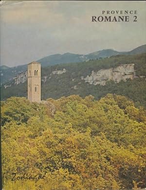 Provence Romane Tome II - Guy Barruol