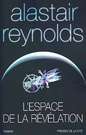 L'espace de la r v lation - Alastair Reynolds