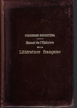 Manuel De L'Histoire De La Littérature Française