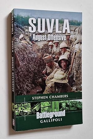 Suvla: August Offensive (Signed)